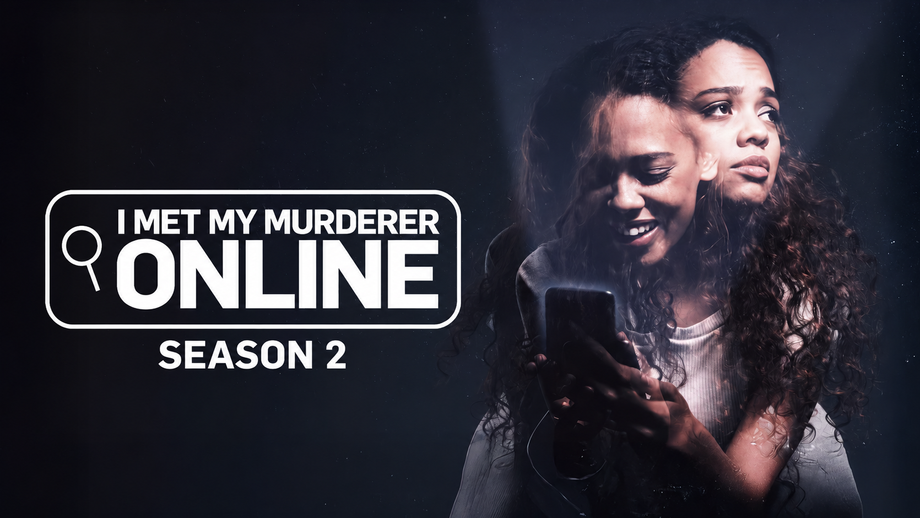 I MET MY MURDERER ONLINE S2